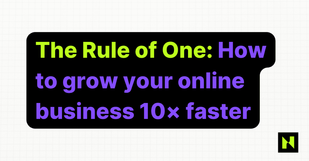 The Rule of One