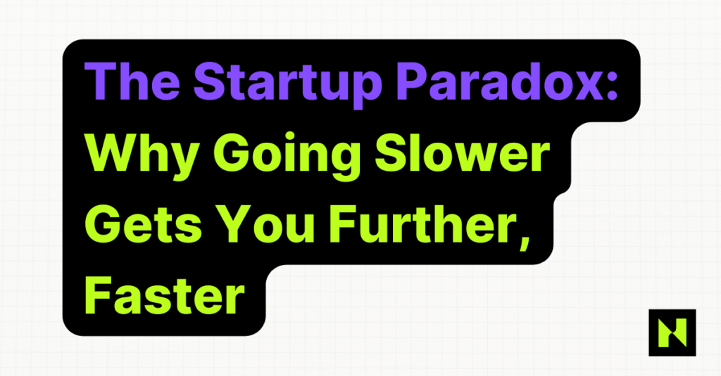 Going Slower Gets You Further