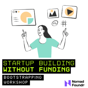 Startup Building Without Funding