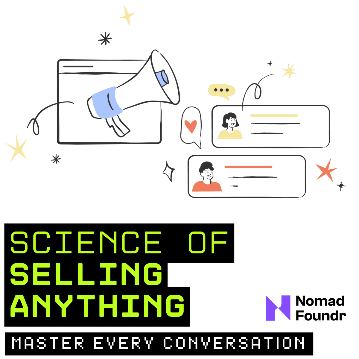 Science of Selling Anything