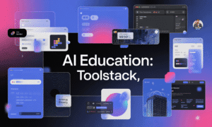 AI Education: Toolstack