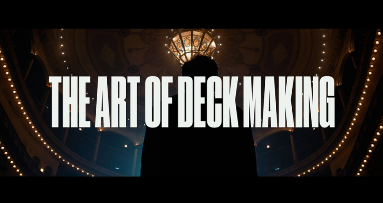 The Art of Deck Making