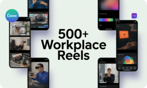500+ Workplace Reels