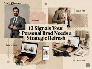 13 Signals Your Personal Brand Needs a Strategic Refresh