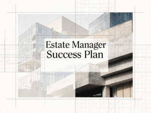 The Estate Manager Success Plan
