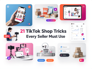 21 TikTok Shop Tricks Every Seller Must Use
